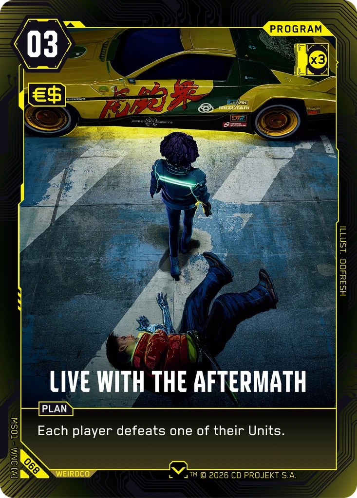 Live with the Aftermath - Yellow Program, cost 3